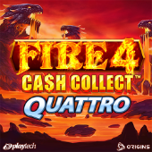 Fire 4: Cash Collect Quattro™